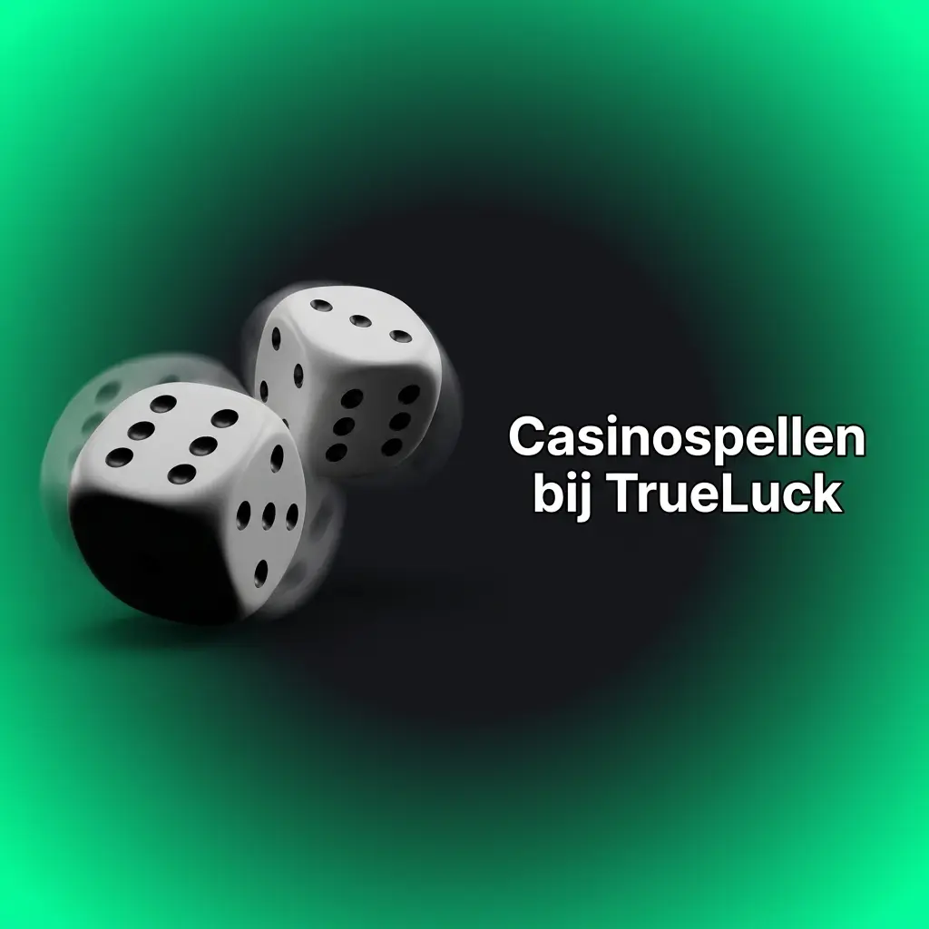 Casinospellen bij TrueLuck: slots, live casino, tafelspellen en meer voor Nederlandse spelers